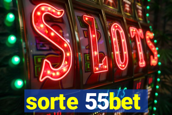 sorte 55bet